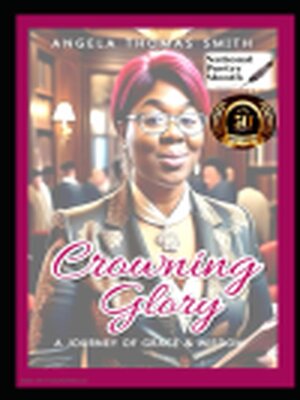 cover image of Crowning Glory; a Journey of Grace & Wisdom